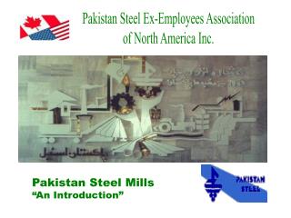 Pakistan Steel Ex-Employees Association of North America Inc.