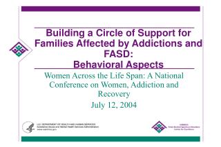 Building a Circle of Support for Families Affected by Addictions and FASD: Behavioral Aspects