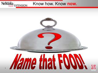 Name that FOOD!