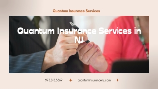 Quantum Insurance Services in NJ  Quantum Insurance Services