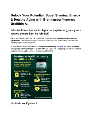 Unlock Your Potential_ Boost Stamina, Energy & Healthy Aging with Brahmastra Pharmacy Urolithin A