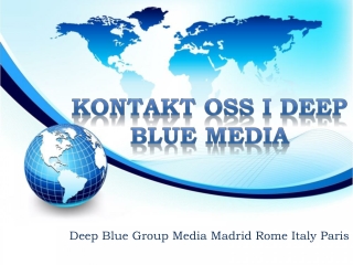 Kontakt oss I Deep Blue Media