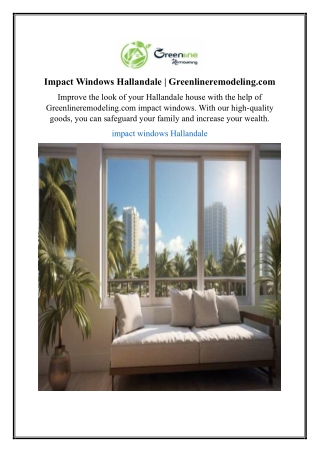Impact Windows Hallandale | Greenlineremodeling.com