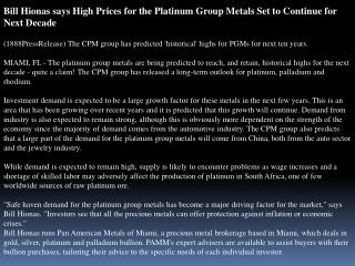 bill hionas says high prices for the platinum group metals s