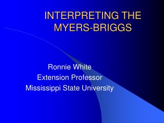 INTERPRETING THE MYERS-BRIGGS
