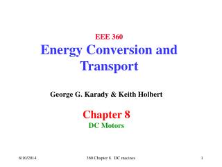 EEE 360 Energy Conversion and Transport