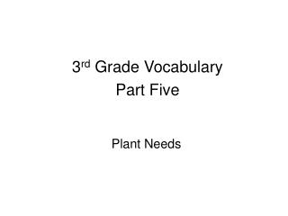 3 rd Grade Vocabulary Part Five