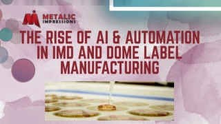 The Rise of AI & Automation in IMD and Dome Label Manufacturing