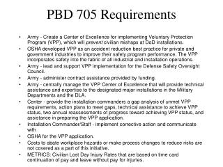 PBD 705 Requirements