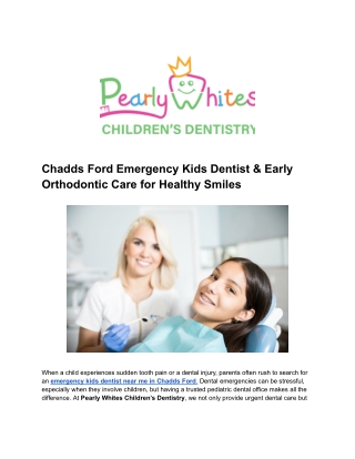 Chadds Ford Emergency Kids Dentist & Early Orthodontic Care for Healthy Smiles