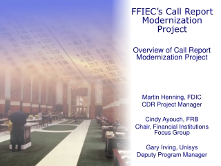 FFIEC’s Call Report Modernization Project