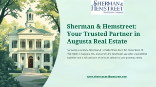 Sherman & Hemstreet Your Trusted Partner in Augusta Real Estate