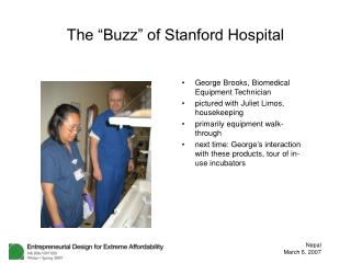 The “Buzz” of Stanford Hospital