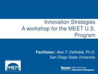 Innovation Strategies A workshop for the MEET U.S. Program