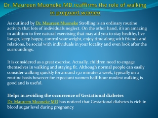 Dr. Maureen Muoneke MD reaffirms the role of walking in preg