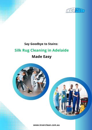 Say Goodbye to Stains: Silk Rug Cleaning in Adelaide Made Easy
