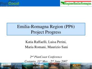 Emilia-Romagna Region (PP6) Project Progress