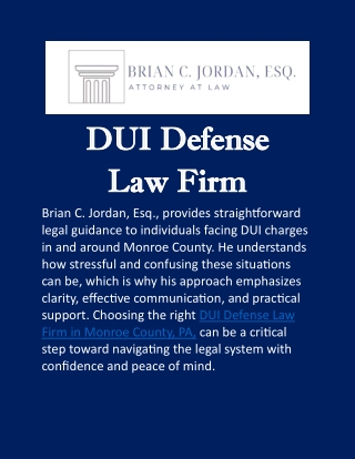 DUI Defense Law Firm in Monroe County, PA: Legal Help You Can Rely On