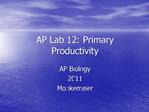 AP Lab 12: Primary Productivity