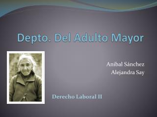 Depto. Del Adulto Mayor