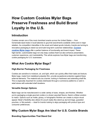 How Custom Cookies Mylar Bags Preserve Freshness and Build Brand Loyalty in the U