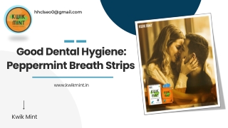 Good Dental Hygiene Peppermint Breath Strips