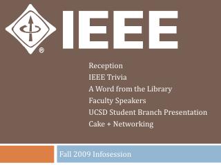 Fall 2009 Infosession