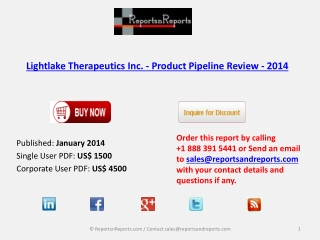 Lightlake Therapeutics Inc. - Market Overview 2014
