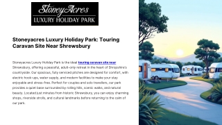 Stoneyacres Luxury Holiday Park Touring Caravan Site Near Shrewsbury