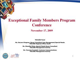 Exceptional Family Members Program Conference November 17, 2009