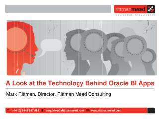 A Look at the Technology Behind Oracle BI Apps