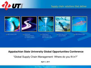 Appalachian State University Global Opportunities Conference “Global Supply Chain Management- Where do you fit in?”