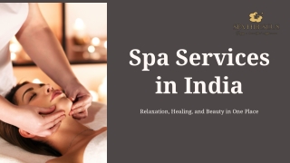 Top Luxury Spa Service with Wellness in India