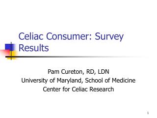 Celiac Consumer: Survey Results