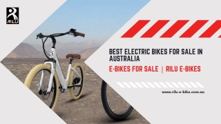 Best Electric Bikes for Sale in Australia| E-Bikes for Sale| RILU E-BIKES
