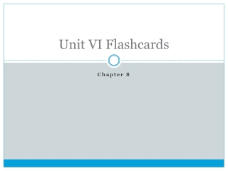 Unit VI Flashcards