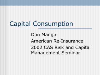 Capital Consumption