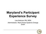 Maryland s Participant Experience Survey