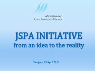 JSPA INITIATIVE from an idea to the reality