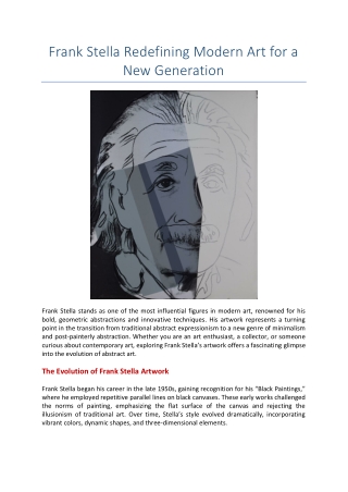 Frank Stella Redefining Modern Art for a New Generation