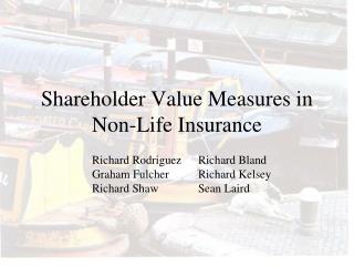 Shareholder Value Measures in Non-Life Insurance