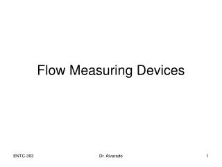 Flow Measuring Devices