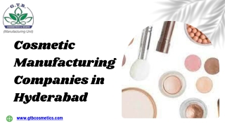 Cosmetic Manufacturing Companies in Hyderabad