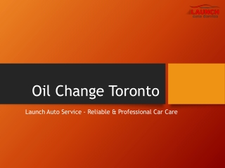 Oil_Change_Toronto_Launch_Auto_Service