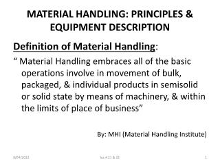 MATERIAL HANDLING: PRINCIPLES &amp; EQUIPMENT DESCRIPTION