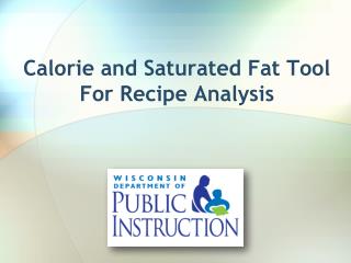 Calorie and Saturated Fat Tool For Recipe Analysis