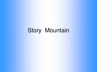 Story Mountain