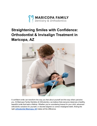 Straightening Smiles with Confidence_ Orthodontist & Invisalign Treatment in Maricopa, AZ