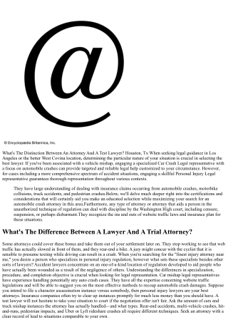 Cars And Truck Mishap Lawyer Vs Accident Legal Representative: Recognizing The C