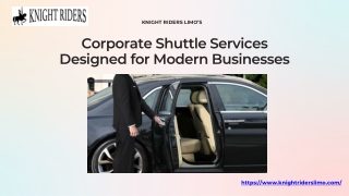 Professional Corporate Shuttle Services by Knight Riders Limo